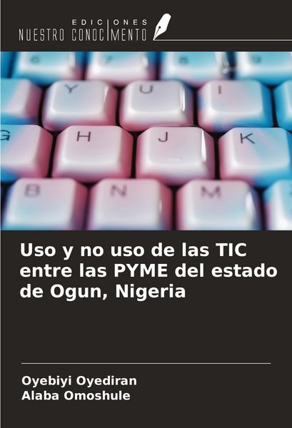 Produktbild: Uso y no uso de las TIC entre las PYME del estado de Ogun, Nigeria