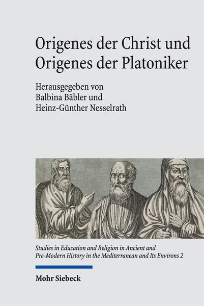 Produktbild: Origenes der Christ und Origenes der Platoniker