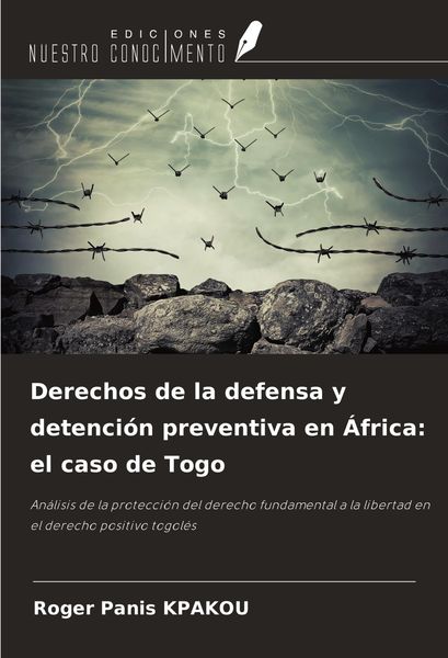 Produktbild: Derechos de la defensa y detenci&oacute;n preventiva en &Aacute;frica: el caso de Togo