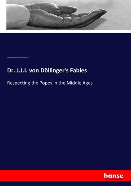 Produktbild: Dr. J.J.I. von D&ouml;llinger's Fables