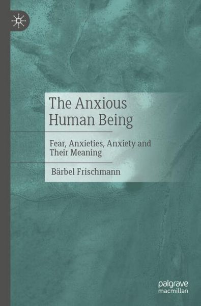 Produktbild: The Anxious Human Being