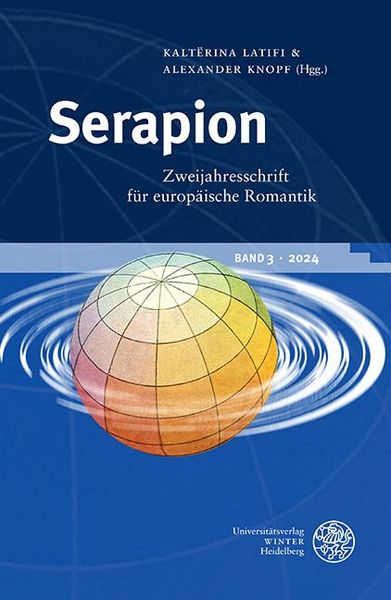 Produktbild: Serapion. Zweijahresschrift f&uuml;r europ&auml;ische Romantik