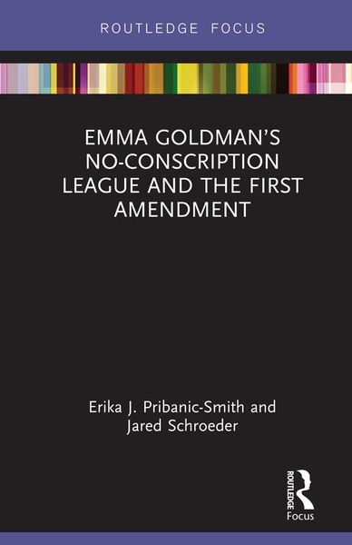 Produktbild: Emma Goldman's No-Conscription League and the First Amendment