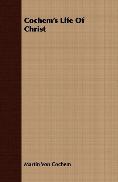 Produktbild: Cochem's Life Of Christ