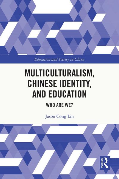Produktbild: Multiculturalism, Chinese Identity, and Education