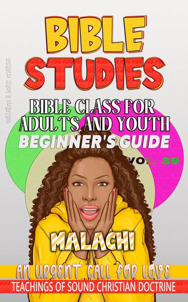 Produktbild: Bible Class for Adults and Youth: Beginner's Guide - Malachi (BIBLE CLASS FROM SCRATCH, #39)