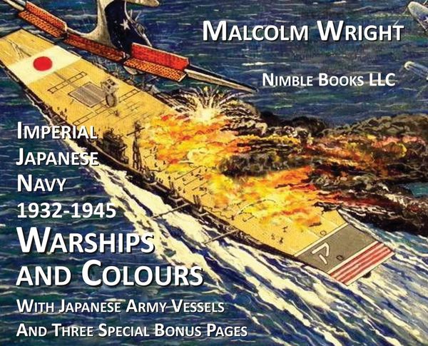 Produktbild: Imperial Japanese Navy 1932-1945 Warships and Colours