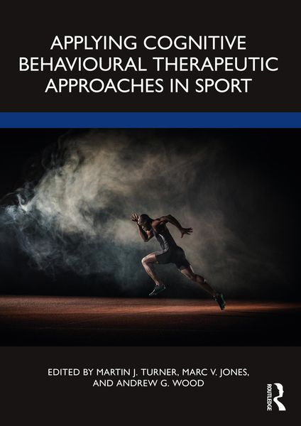 Produktbild: Applying Cognitive Behavioural Therapeutic Approaches in Sport