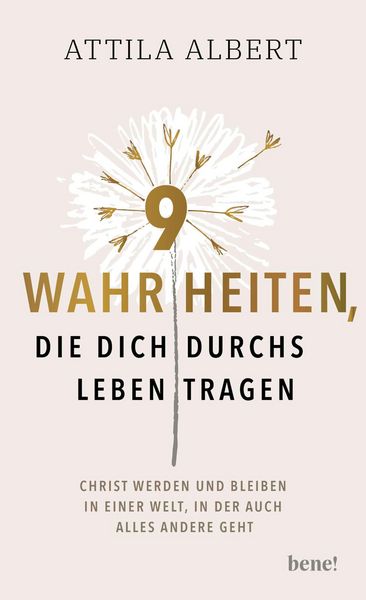 Produktbild: 9 Wahrheiten, die dich durchs Leben tragen