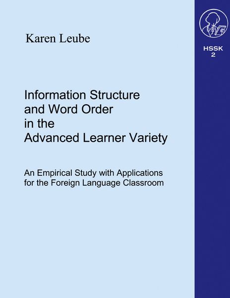 Produktbild: Information Structure and Word Order in the Advanced Learner Variety ...