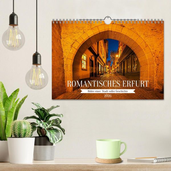 Produktbild: Romantisches Erfurt - Bilder einer Stadt voller Geschichte (Wandkalender 2026 DIN A4 quer), CALVENDO Monatskalender