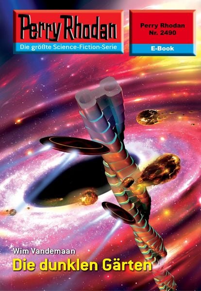 Produktbild: Perry Rhodan 2490: Die dunklen G&auml;rten