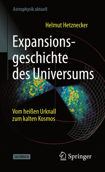 Expansionsgeschichte des Universums, Taschenbuch von Helmut Hetznecker, Springer Berlin, 9783662635537