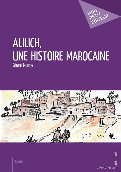 Produktbild: Allilich, une histoire marocaine