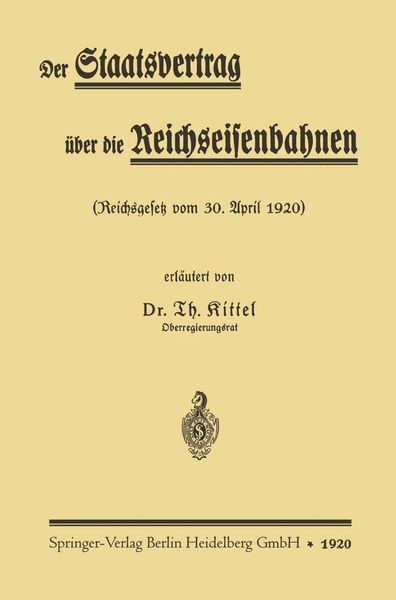 Produktbild: Der Staatsvertrag &uuml;ber die Reichseisenbahnen