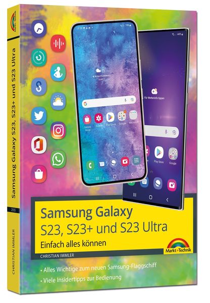 Produktbild: Samsung Galaxy S23, S23+ und S23 Ultra Smartphone mit Android 13