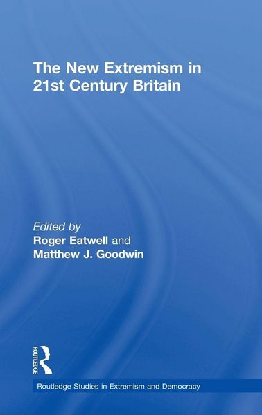 Produktbild: The New Extremism in 21st Century Britain