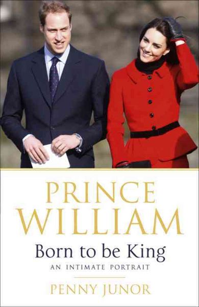 Produktbild: Junor, P: Prince William: Born to be King