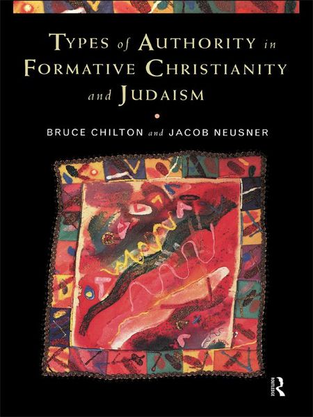 Produktbild: Types of Authority in Formative Christianity and Judaism