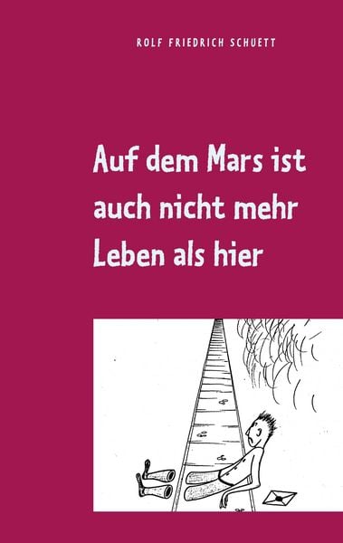 Produktbild: Auf dem Mars ist auch nicht mehr Leben als hier
