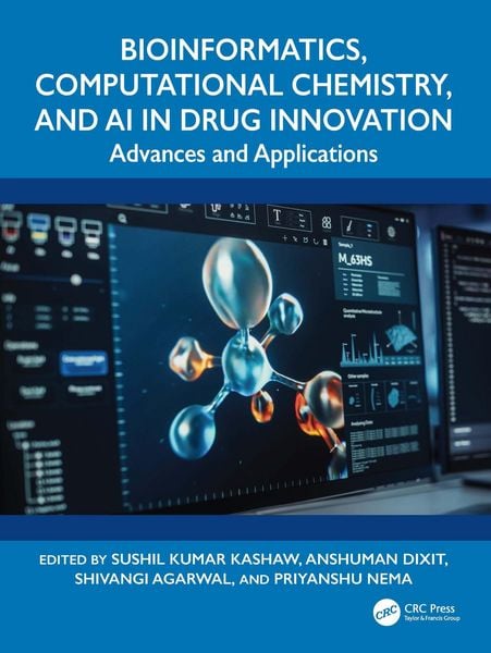 Produktbild: Bioinformatics, Computational Chemistry, and AI in Drug Innovation