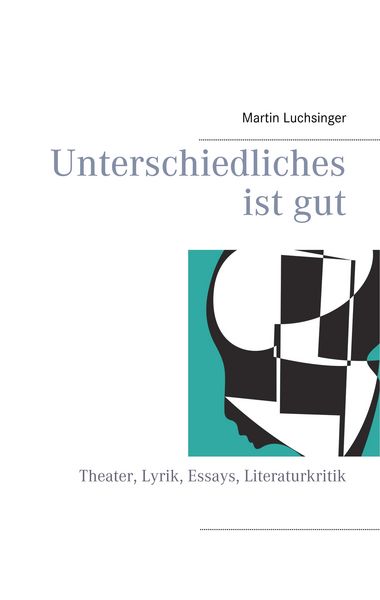 Produktbild: Unterschiedliches ist gut
