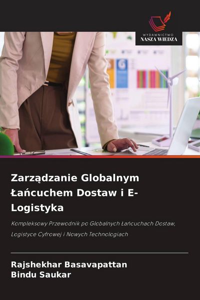Produktbild: Zarz&iquest;dzanie Globalnym &iquest;a&iquest;cuchem Dostaw i E-Logistyka