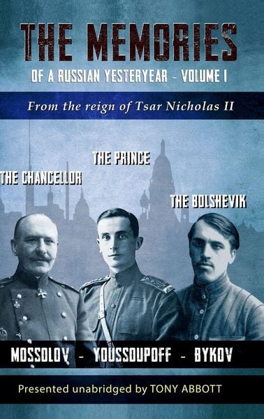 Produktbild: The Memories of a Russian Yesteryear - Volume I