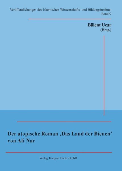 Produktbild: Der utopische Roman 'Das Land der Bienen' von Ali Nar