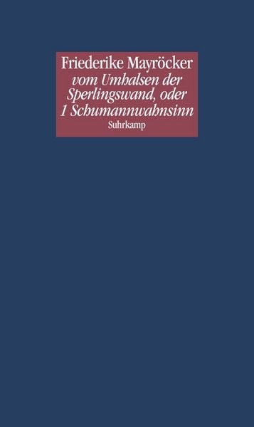 Produktbild: Vom Umhalsen der Sperlingswand, oder 1 Schumannwahnsinn