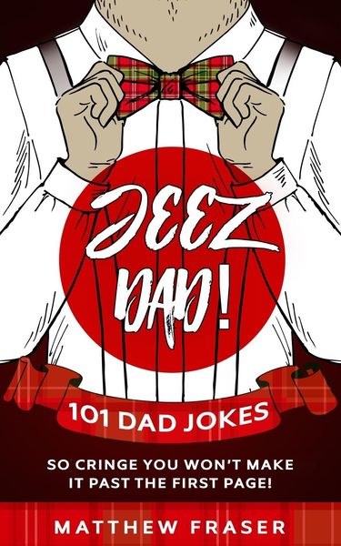 Produktbild: Jeez Dad! 101 Dad Jokes So Cringe You Won't Make it Past The First Page!