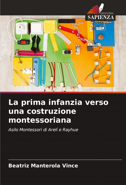 Produktbild: La prima infanzia verso una costruzione montessoriana
