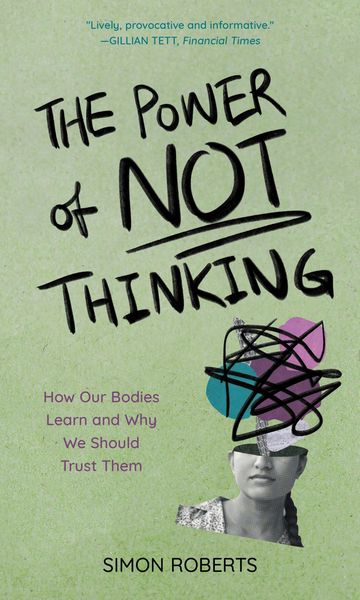 Produktbild: The Power of Not Thinking