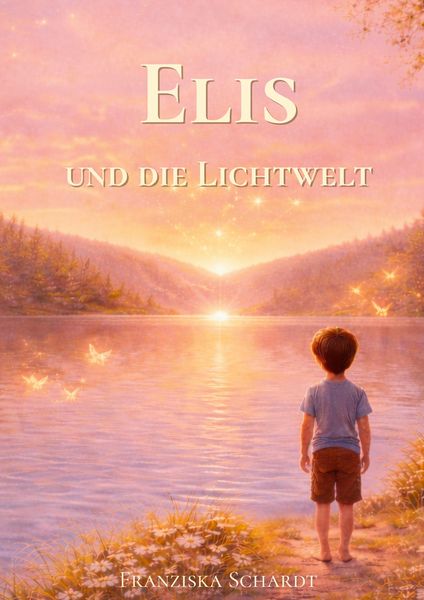 Produktbild: Elis und die Lichtwelt