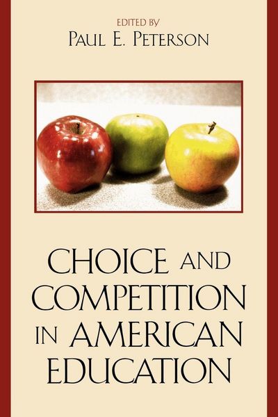 Produktbild: Choice and Competition in American Education