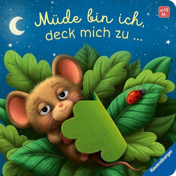 Müde bin ich, deck mich zu, Gebundene Ausgabe von Maria Höck, Ravensburger Verlag GmbH, 978-3-473-42075-9