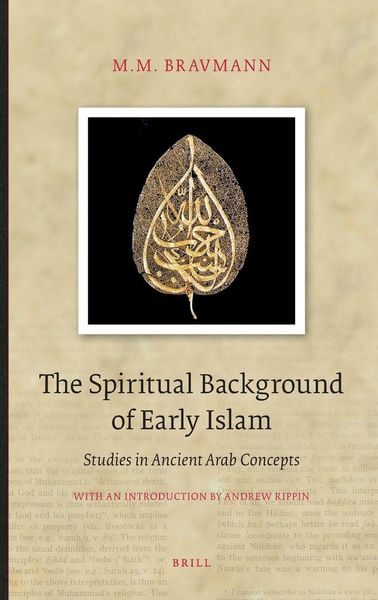 Produktbild: The Spiritual Background of Early Islam