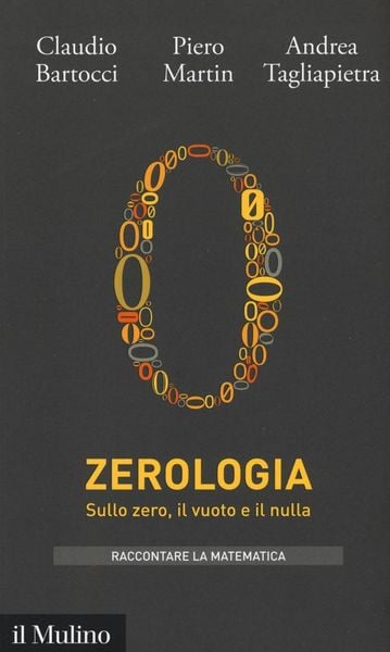 Produktbild: Zerologia. Sullo zero, il vuoto e il nulla