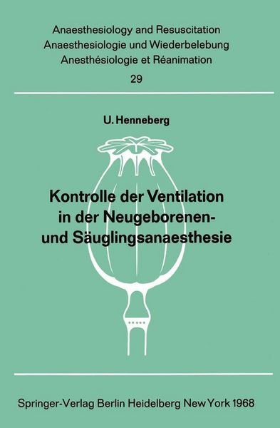 Produktbild: Kontrolle der Ventilation in der Neugeborenen- und S&auml;uglingsanaesthesie