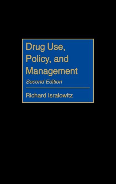 Produktbild: Drug Use, Policy, and Management