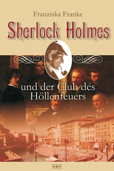 Produktbild: Sherlock Holmes und der Club des H&ouml;llenfeuers
