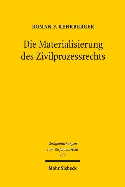 Produktbild: Die Materialisierung des Zivilprozessrechts