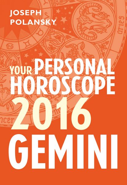 Produktbild: Gemini 2016: Your Personal Horoscope