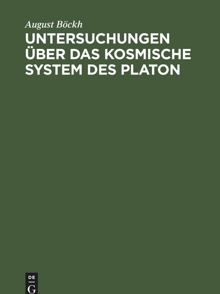Produktbild: Untersuchungen &uuml;ber das Kosmische System des Platon