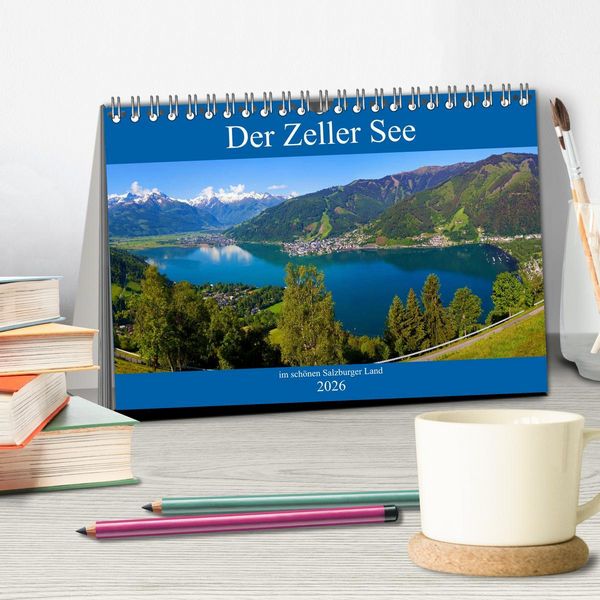 Produktbild: Der Zeller See im sch&ouml;nen Salzburger Land (Tischkalender 2026 DIN A5 quer), CALVENDO Monatskalender