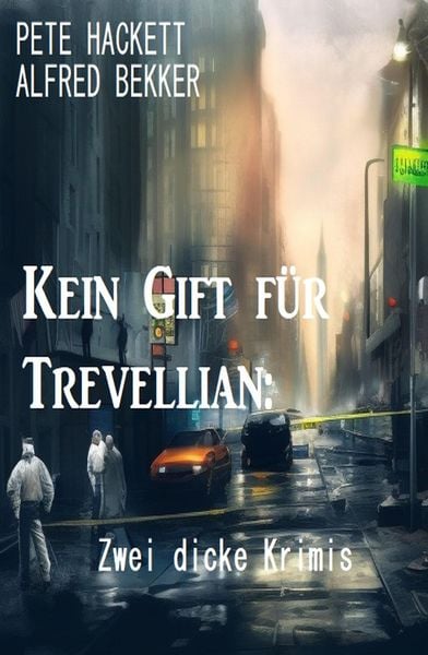 Produktbild: Kein Gift f&uuml;r Trevellian: Zwei dicke Krimis