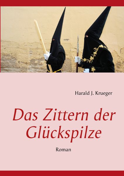 Produktbild: Das Zittern der Gl&uuml;ckspilze