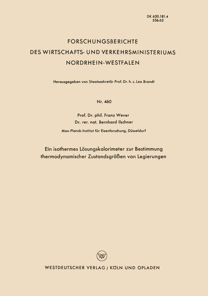 Produktbild: Ein isothermes L&ouml;sungskalorimeter zur Bestimmung thermodynamischer Zustandsgr&ouml;&szlig;en von Legierungen