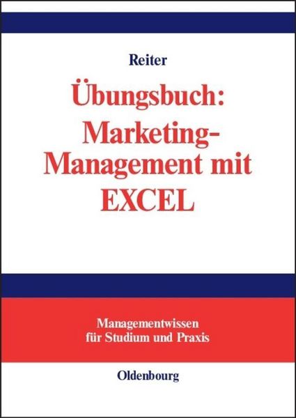 Produktbild: &Uuml;bungsbuch: Marketing-Management mit EXCEL