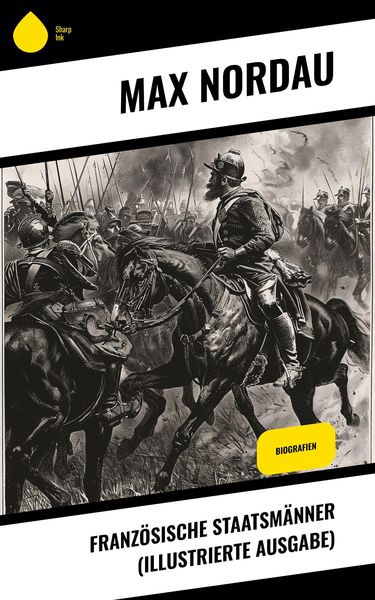 Produktbild: Franz&ouml;sische Staatsm&auml;nner (Illustrierte Ausgabe)